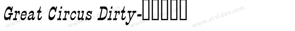 Great Circus Dirty字体转换